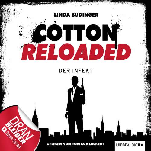 Cover von Linda Budinger - Jerry Cotton - Cotton Reloaded - Folge 5 - Der Infekt