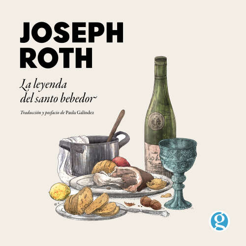 Cover von Joseph Roth - La leyenda del santo bebedor