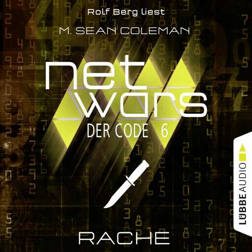 Cover von M. Sean Coleman - Netwars - Der Code - Folge 6 - Rache