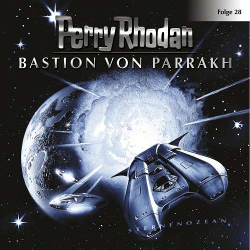 Cover von Perry Rhodan - Perry Rhodan - Folge 28 - Bastion von Parrakh