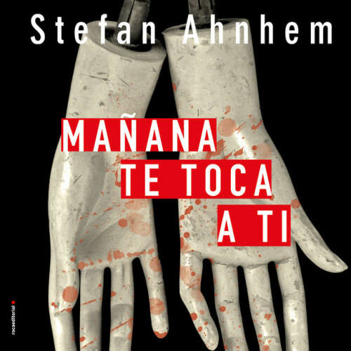 Cover von Stefan Ahnhem - Mañana te toca a ti