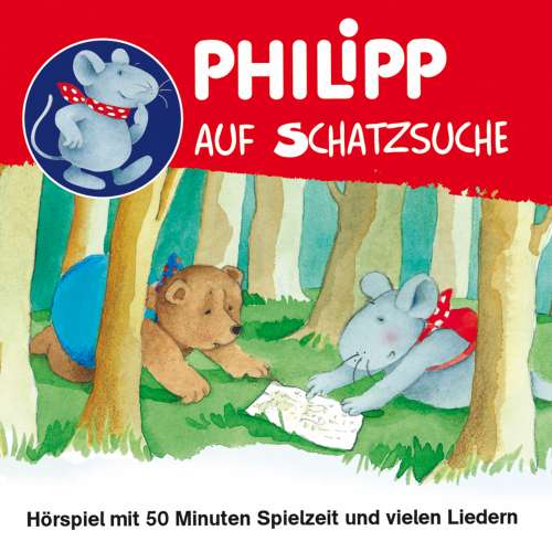 Cover von Philipp, die Maus -  Philipp auf Schatzsuche