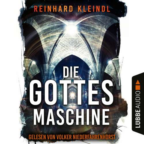 Cover von Reinhard Kleindl - Die Gottesmaschine