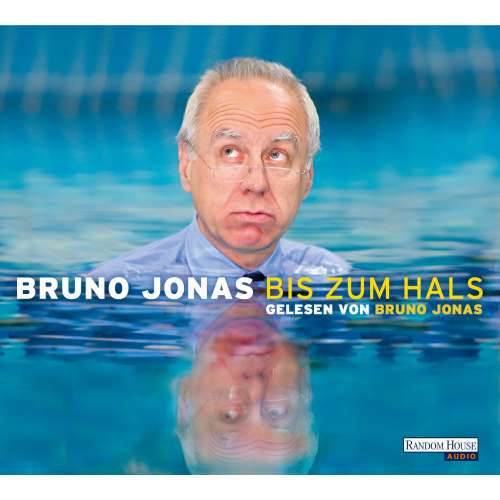 Cover von Bruno Jonas - Bis zum Hals