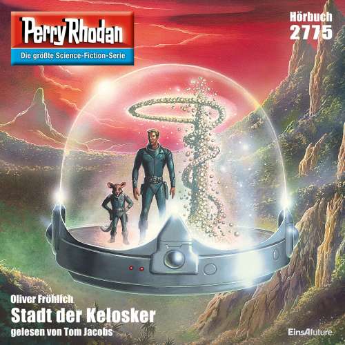 Cover von Oliver Fröhlich - Perry Rhodan - Erstauflage 2775 - Stadt der Kelosker