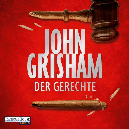 Cover von John Grisham - Der Gerechte