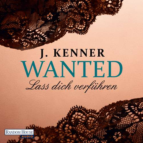 Cover von J. Kenner - Wanted - Folger 1 - Lass dich verführen