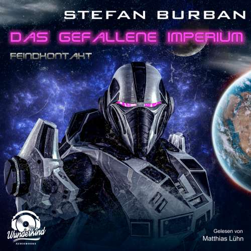 Cover von Stefan Burban - Das gefallene Imperium - Band 7 - Feindkontakt