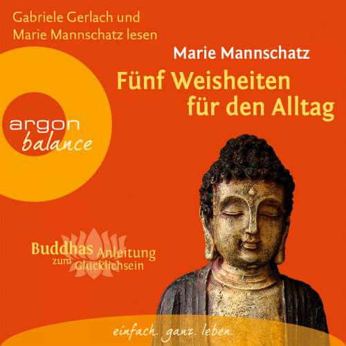Cover von Marie Mannschatz - Fünf Weisheiten für den Alltag - Buddhas Anleitung zum Glücklichsein