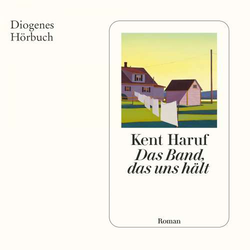 Cover von Kent Haruf - Das Band, das uns hält