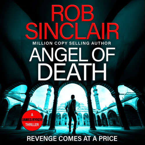 Cover von Rob Sinclair - Angel of Death - James Ryker, Book 6