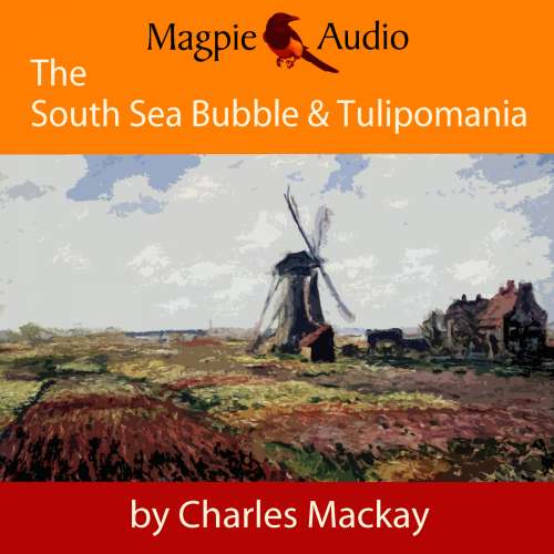Cover von Charles Mackay - The South Sea Bubble and Tulipomania - Financial Madness and Delusion