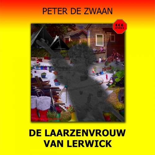 Cover von Peter de Zwaan - Bob Evers - Deel 67 - De laarzenvrouw van Lerwick