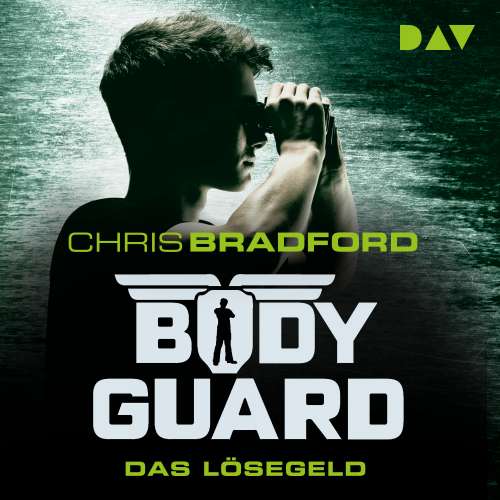 Cover von Chris Bradford - Bodyguard - Band 2 - Das Lösegeld