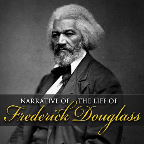 Cover von Frederick Douglass - Narrative of the Life of Frederick Douglass