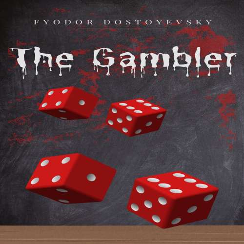 Cover von Fyodor Dostoyevsky - The Gambler
