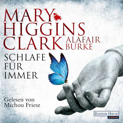 Cover von Mary Higgins Clark - Laurie-Moran-Serie 4 - Schlafe für immer