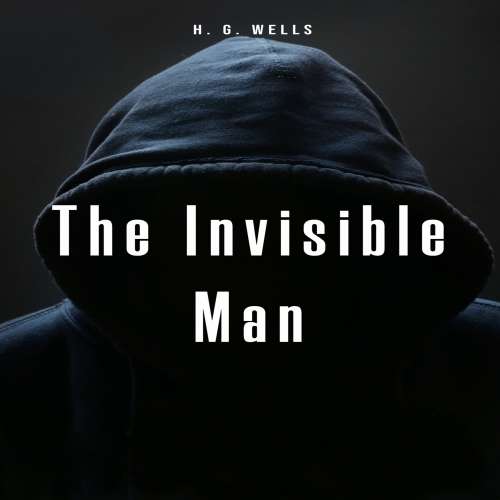 Cover von H. G. Wells - The Invisible Man