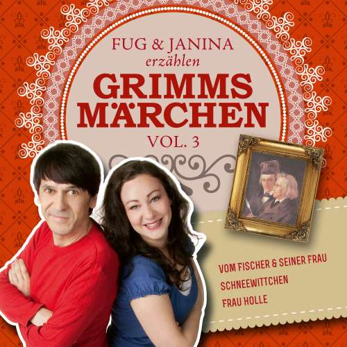 Cover von Gebrüder Grimm - Fug und Janina lesen Grimms Märchen, Vol. 3