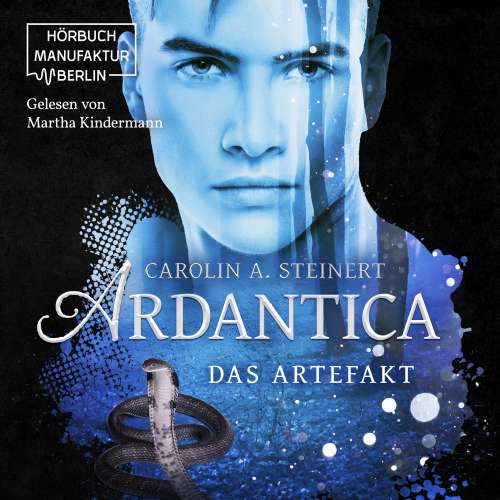 Cover von Carolin A. Steinert - Ardantica - Band 2 - Das Artefakt