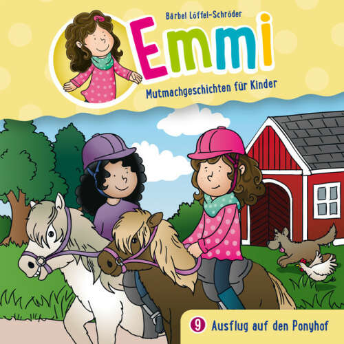 Cover von Emmi - Mutmachgeschichten für Kinder - 09: Ausflug auf den Ponyhof
