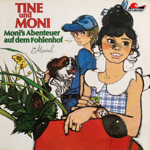 Cover von Tine und Moni - Folge 1 - Moni's Abenteuer auf dem Fohlenhof