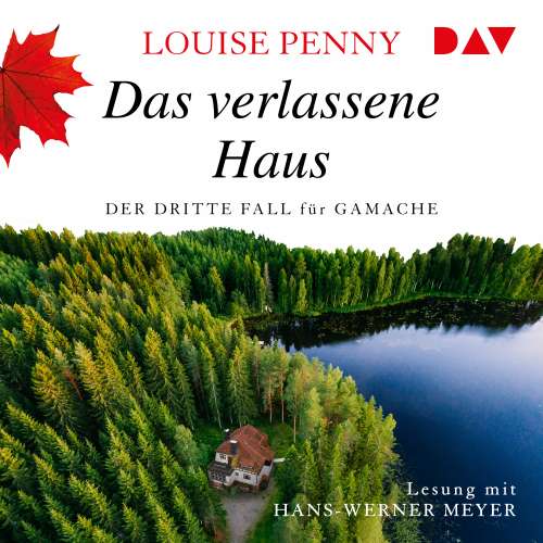 Cover von Louise Penny - Ein Fall für Gamache - Band 3 - Das verlassene Haus