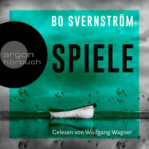 Cover von Bo Svernström - Kommissar Carl Edson - Band 2 - Spiele