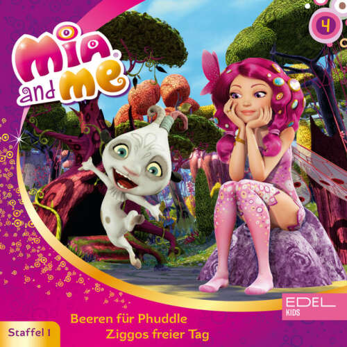 Cover von Mia and Me - Folge 4: Beeren für Phuddle / Ziggos freier Tag (Das Original-Hörspiel zur TV-Serie)