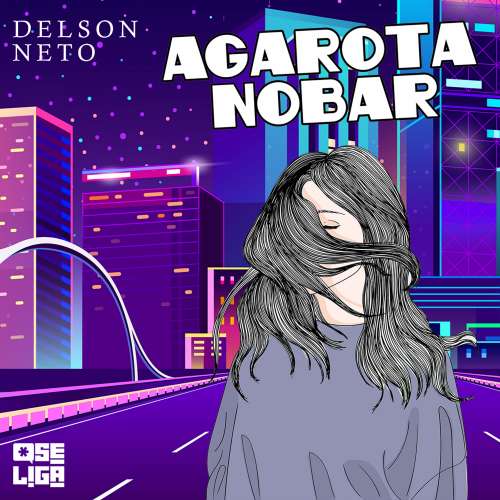 Cover von Delson Neto - Orgulho de ser - Livro 2 - A garota no bar