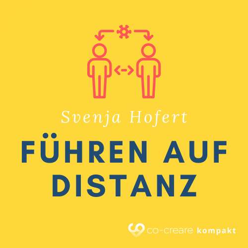 Cover von Svenja Hofert - Erfolgreich Führen auf Distanz (im Home Office?)