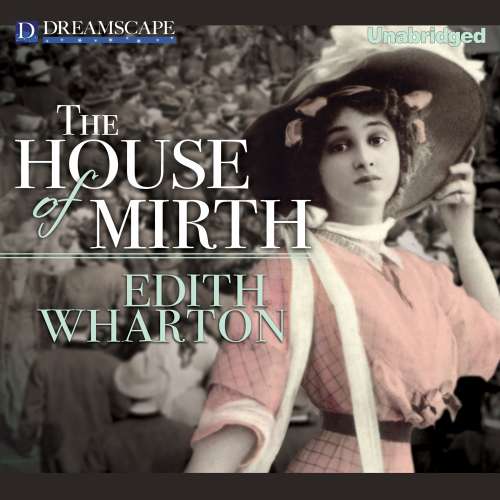 Cover von Edith Wharton - The House of Mirth