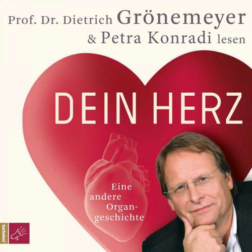 Cover von Prof. Dr. Dietrich Grönemeyer - Dein Herz