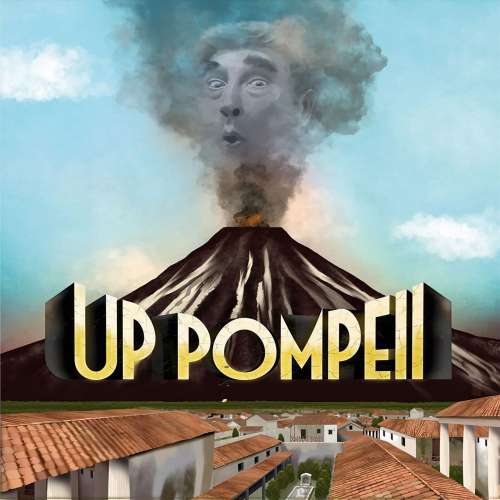 Cover von Barnaby Eaton-Jones - Up Pompeii! - A 50th Anniversary Audio Revival