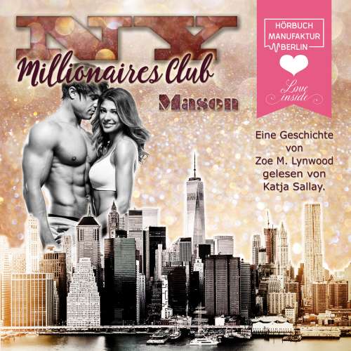 Cover von Zoe M. Lynwood - L.A. Millionaires Club - Band 4 - Mason