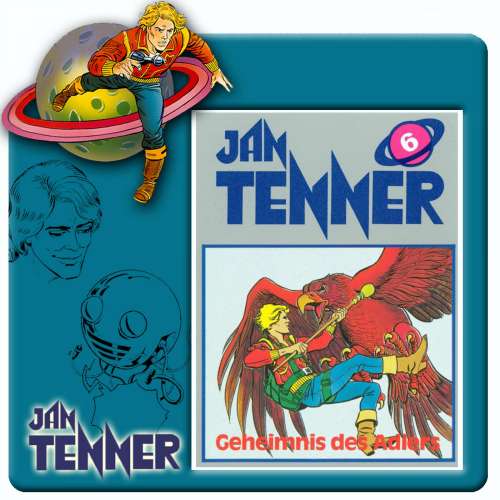 Cover von Jan Tenner -  Folge 6 - Geheimnis des Adlers