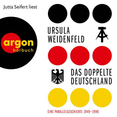 Cover von Ursula Weidenfeld - Das doppelte Deutschland - Eine Parallelgeschichte, 1949 - 1990