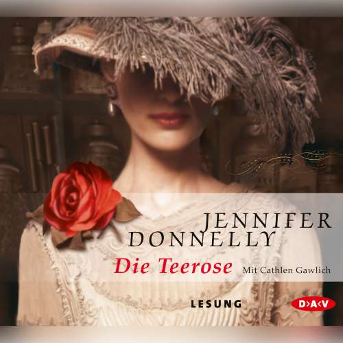 Cover von Jennifer Donnelly - Die Teerose