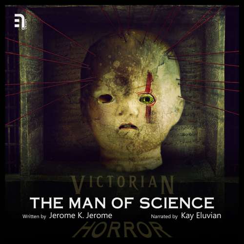 Cover von Jerome K. Jerome - The Man of Science - A Victorian Horror Story