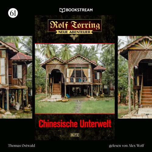 Cover von Thomas Ostwald - Rolf Torring - Neue Abenteuer - Folge 61 - Chinesische Unterwelt