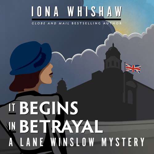Cover von Iona Whishaw - A Lane Winslow Mystery - Book 4 - It Begins in Betrayal