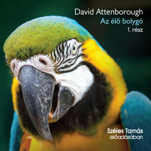 Cover von David Attenborough - Az élő bolygó 1. rész