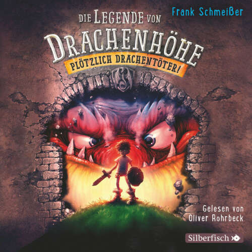 Cover von Die Legende von Drachenhöhe - Plötzlich Drachentöter!