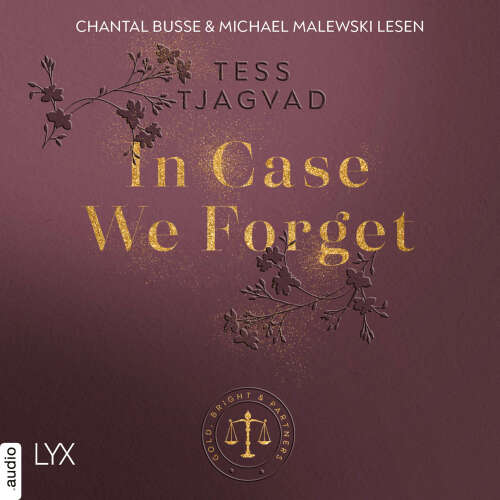 Cover - Tess Tjagvad - Gold, Bright & Partners - Teil 3 - In Case We Forget