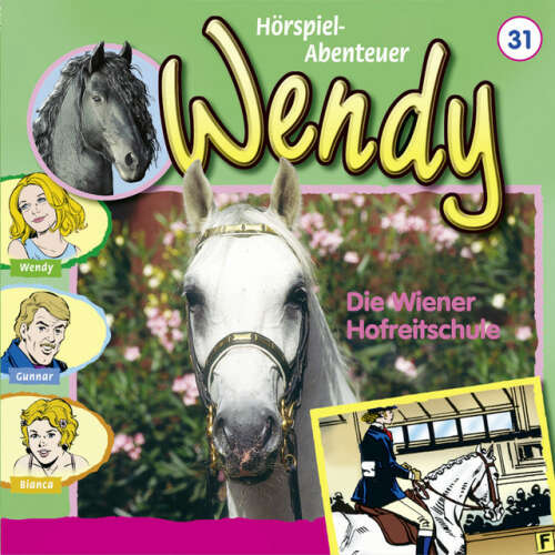 Cover von Wendy - Folge 31: Die Wiener Hofreitschule
