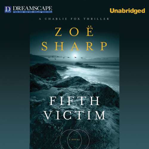 Cover von Zoe Sharp - A Charlie Fox Thriller 9 - Fifth Victim