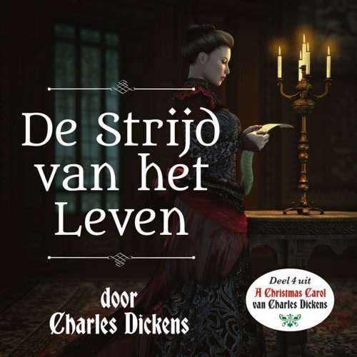 Cover von Charles Dickens - Charles Dickens kerstverhalen - Deel 4 - De strijd van het leven