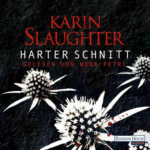 Cover von Karin Slaughter - Harter Schnitt