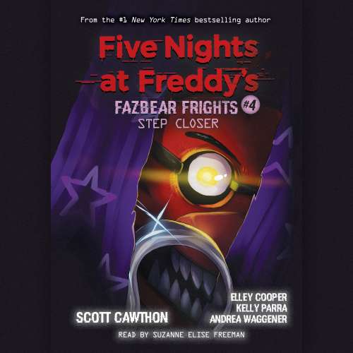 Cover von Scott Cawthon - Five Nights at Freddys Fazbear Frights - Book 4 - Step Closer