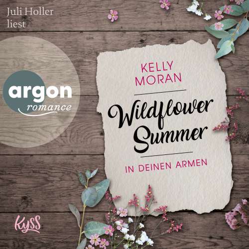 Cover von Kelly Moran - Wildflower Summer - Band 1 - In deinen Armen